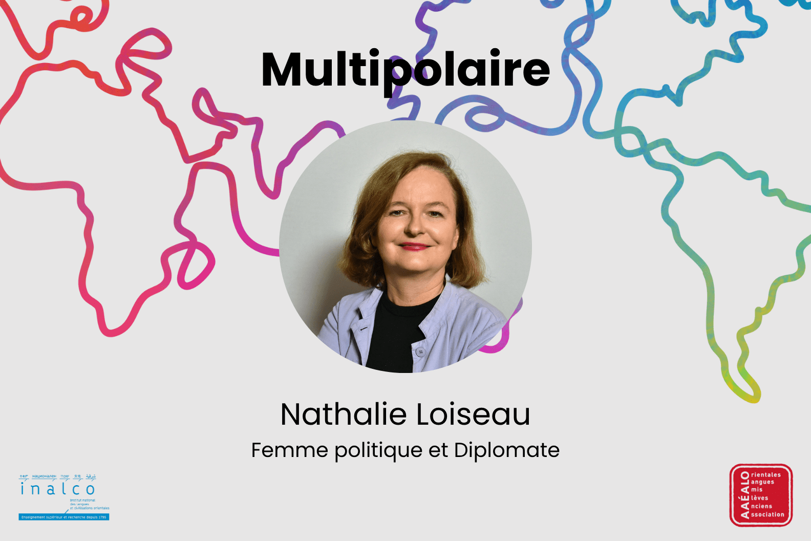 Entretien avec Nathalie Loiseau : ingérences étrangères, souveraineté démocratique et regards sur le monde  (Multipolaire – AAÉALO)