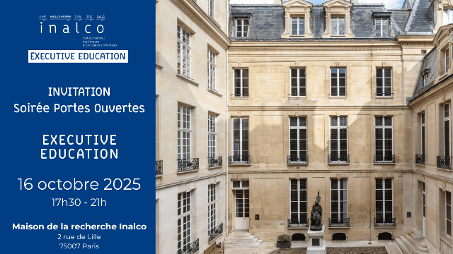 16 octobre | Soirée Portes Ouvertes de l'Executive Education de l'Inalco