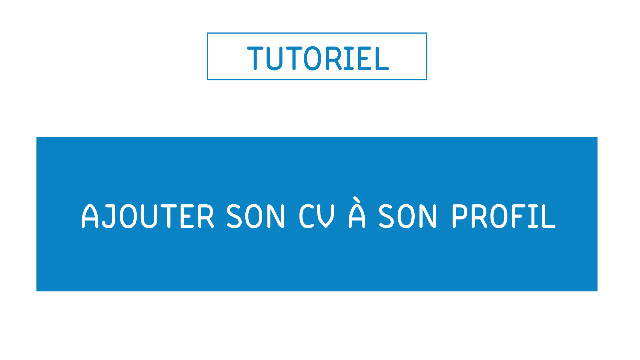 Tutoriel Inalco Alumni : Ajouter son CV à son profil